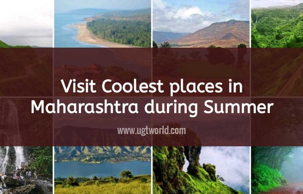 Visit Coolest places in Maharashtra During Summer