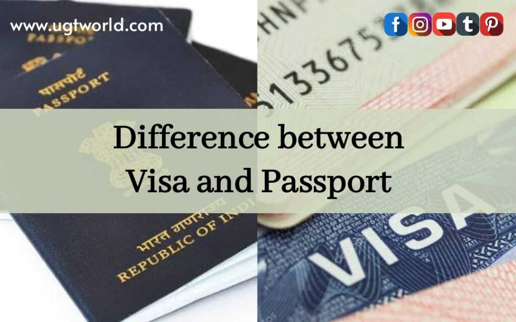 What is Difference between Visa and Passport?